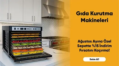 Gıda Kurutma Makinelerinde Sepette İndirim Fırsatını Kaçırma!
