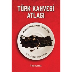 Atilla Narin Türk Kahvesi Atlası - Atilla Narin